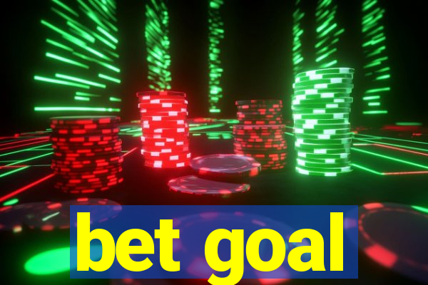 bet goal